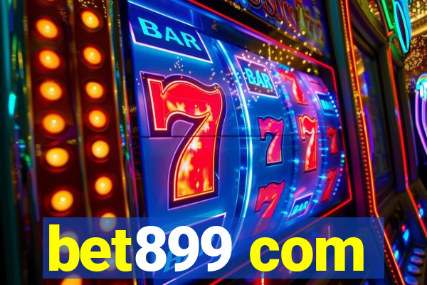 bet899 com